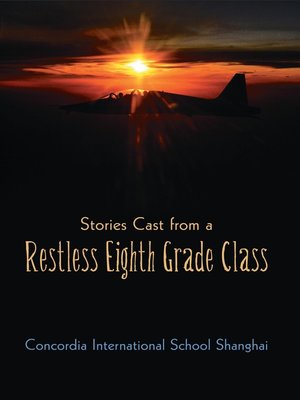 cover image of Stories Cast From A Restless Eighth Grade Class